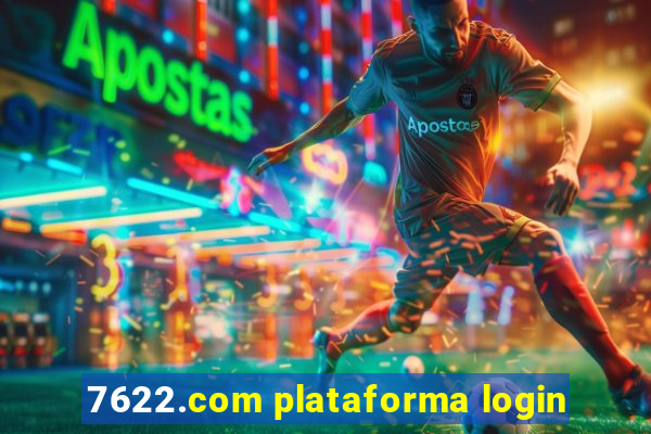 7622.com plataforma login